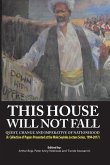 This House Will Not Fall: Quest, Change and the Imperative of Nationhood