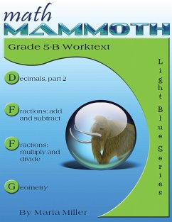 Math Mammoth Grade 5-B Worktext - Miller, Maria