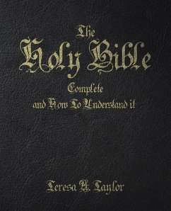 The Holy Bible - Taylor, Teresa A.