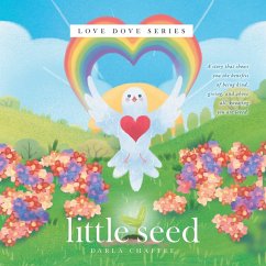 Little Seed: Love Dove Series - Chaffee, Darla
