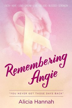 Remembering Angie - Hannah, Alicia