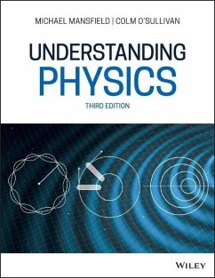 Understanding Physics - Mansfield, Michael M.; O'Sullivan, Colm (University College Cork)