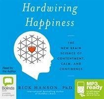 Hardwiring Happiness - Hanson, Rick