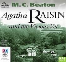 Agatha Raisin and the Vicious Vet - Beaton, M. C.
