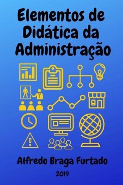 Elementos de Didática da Administração - Furtado, Alfredo Braga