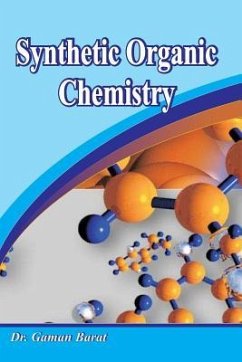 Synthetic Organic Chemistry - Barat, Gaman
