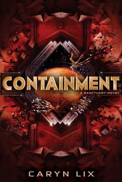 Containment - Lix, Caryn