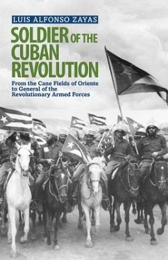Soldier of the Cuban Revolution - Zayas, Luis Alfonso