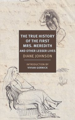Cover The True History of the First Mrs. Meredith and Other Lesser Lives