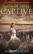 Solomom Stone: Captive (The Journey... - Bild 1