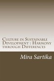 Culture in Sustainable Development: Harmony through Differences
