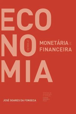 Economia monetária e financeira - Da Fonseca, José Soares