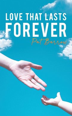 Love That Lasts Forever - Barrow, Pat