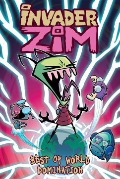 Invader ZIM Best of World Domination - Vasquez, Jhonen; Trueheart, Eric