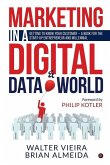 Marketing in a Digital & Data world: Getting to Know Your Customer - a Book for the Start-Up Entrepreneur and Millennial