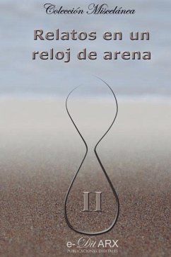 Relatos en un reloj de arena (II) - Autores, Varios