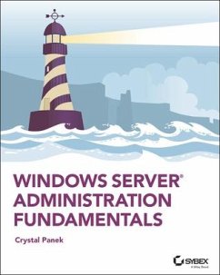 Windows Server Administration Fundamentals - Panek, Crystal
