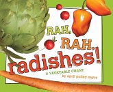 Rah, Rah, Radishes!: Classroom Edition