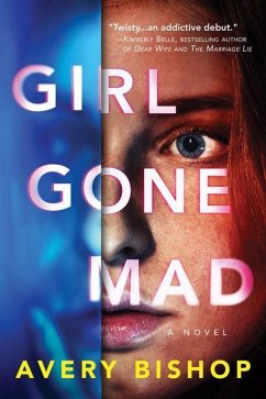 Girl Gone Mad - Bishop, Avery