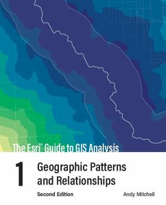 The ESRI Guide to GIS Analysis, Volume 1 - Mitchell, Andy