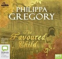 The Favoured Child - Gregory, Philippa