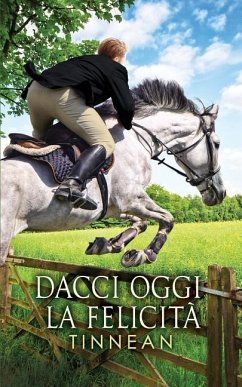 Dacci oggi la feclitià - Tinnean