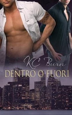 Dentro o fuori - Nealli, Martina; Burn, Kc