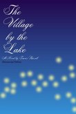 The Village by the Lake
