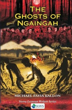The Ghost of Ngaingah - Kallon, Michael Fayia