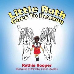 Little Ruth Goes to Heaven - Hooper, Ruthie