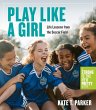 Play Like a Girl - Bild 1