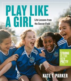 Play Like a Girl - T. Parker, Kate