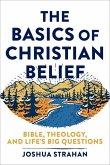 The Basics of Christian Belief