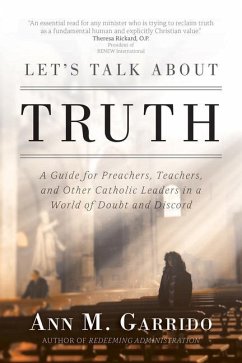 Let's Talk about Truth - Garrido, Ann M