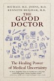 The Good Doctor: Why Medical Uncertainty Matters