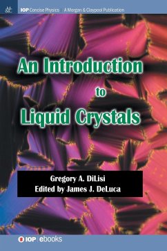 An Introduction to Liquid Crystals - DiLisi, Gregory A