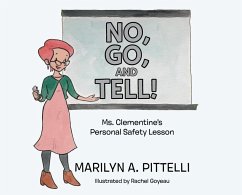 No, Go, and Tell! - Pittelli, Marilyn A