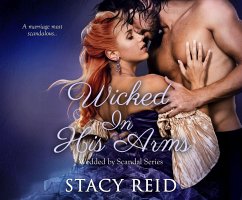 Wicked in His Arms - Reid, Stacy