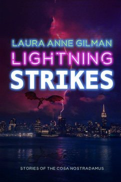 Lightning Strikes (eBook, ePUB) - Gilman, Laura Anne