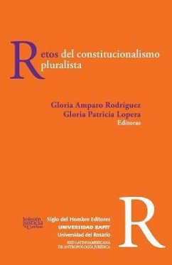 Retos del constitucionalismo pluralista