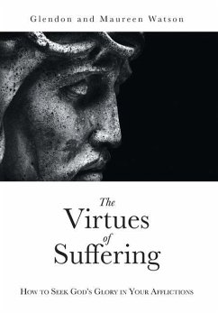 The Virtues of Suffering