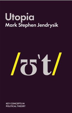 Utopia - Jendrysik, Mark Stephen