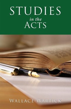 Studies in Acts - Wartick, Wallace