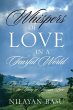 Whispers of Love in a Tearful World - Bild 1