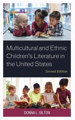 Multicultural and Ethnic Children's Literature in the United States - Gilton, Donna L.