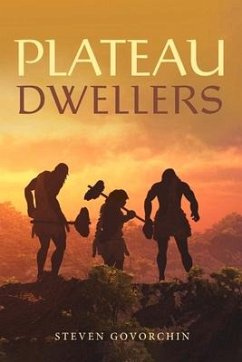 Plateau Dwellers - Govorchin, Steven