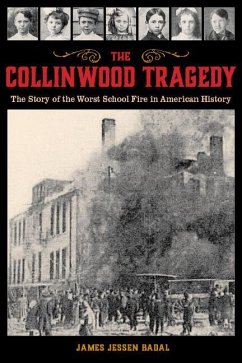 The Collinwood Tragedy - Badal, James Jessen