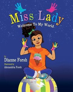 Miss Lady: Welcome To My World - Forsh, Dianne