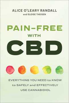 Pain-Free with CBD - Randall, Alice O'Leary; Theisen, Eloise