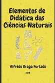 Elementos de Dida&#769;tica das Cie&#770;ncias Naturais